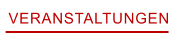 VERANSTALTUNGEN